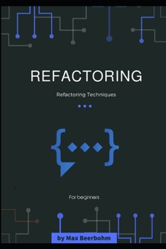 Paperback refactoring: Refactoring Techniques - First Edition Book