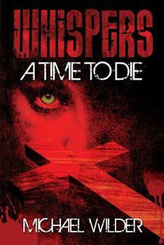 Paperback Whispers: A Time to Die Book