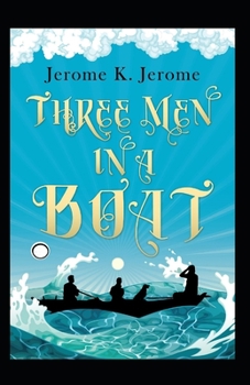 Paperback Three Men in a Boat Annotated Book