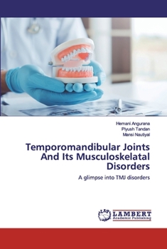 Paperback Temporomandibular Joints And Its Musculoskelatal Disorders Book