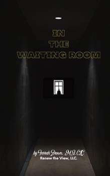 Paperback In the Waiting Room Book