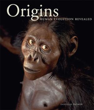 Hardcover Origins: Human Evolution Revealed Book