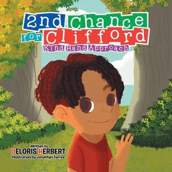 Paperback 2nd Chance for Clifford: Kind Hand Approach Book