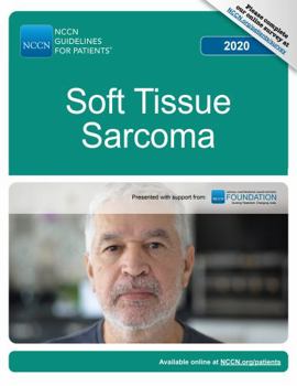 NCCN Guidelines for Patients® Soft Tissue Sarcoma