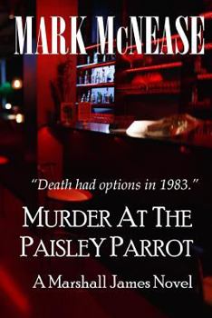 Paperback Murder at the Paisley Parrot: A Marshall James Novel Book