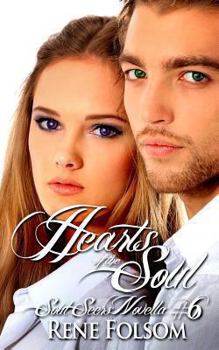Hearts of the Soul - Book #6 of the Soul Seers