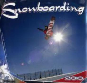 2010 Snowboarding Grid Calendar (English, German, French, Italian, Spanish and Dutch Edition)