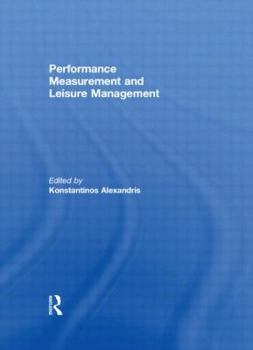 Paperback Performance Measurement and Leisure Management Book