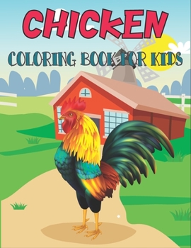 Paperback Chicken Coloring Book For Kids: cool Chicken Designs Book