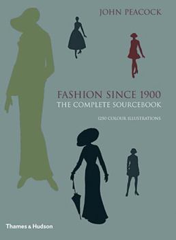 Hardcover Fashion Since 1900: The Complete Sourcebook Book