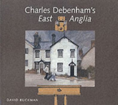 Hardcover Charles Debenham's East Anglia Book