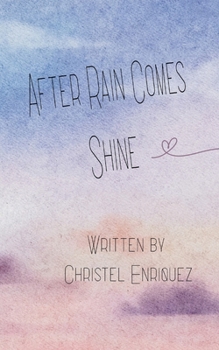 Paperback After Rain Comes Shine Book