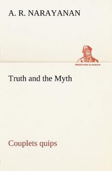 Paperback Truth and the Myth: Couplets quips Book