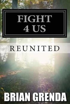 Paperback Fight 4 Us: Reunited Book