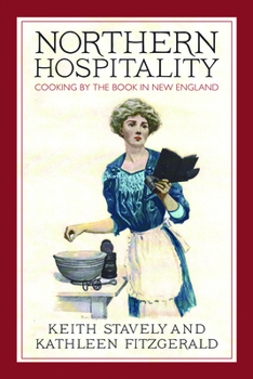 Paperback Northern Hospitality: Cooking by the Book in New England Book