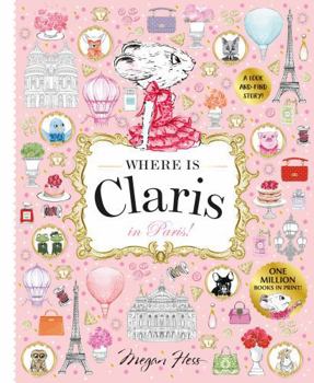 Paperback Where is Claris in Paris! /anglais Book