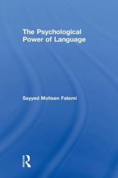 Hardcover The Psychological Power of Language Book