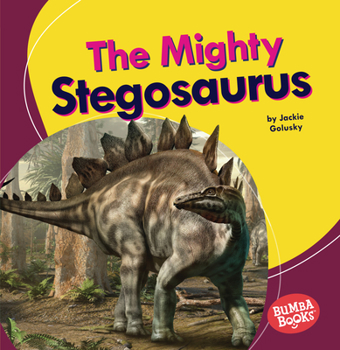 Paperback The Mighty Stegosaurus Book