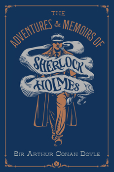 Paperback The Adventures & Memoirs of Sherlock Holmes (Deluxe Edition) Book