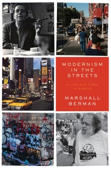 Hardcover Modernism in the Streets: A Life and Times in Essays Book