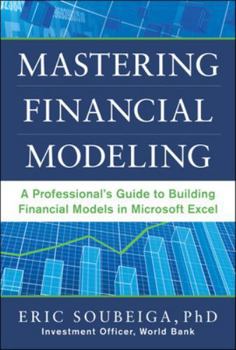 Hardcover Mastering Financial Modeling: A Professional's Guide to Building Financial Models in Excel Book