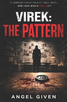 Paperback Virek: The Pattern: A Gripping Psychological Thriller Novel: A Mind-Bending Mystery Suspense Book