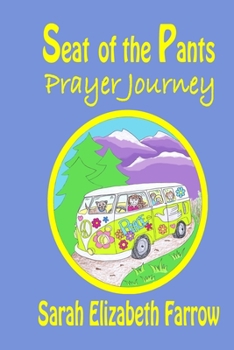 Paperback Seat of the Pants Prayer Journey Book