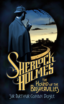 The Hound of the Baskervilles - Book #3 of the Sherlock Holmes Compleet