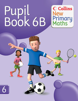 Paperback Collins New Primary Maths - Pupil Book 6b Book