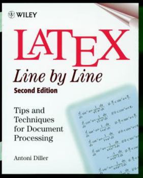 Paperback Latex: Line by Line: Tips and Techniques for Document Processing Book