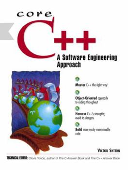 Paperback Core C++: A Software Engineering Approach Book