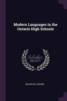 Paperback Modern Languages in the Ontario High Schools Book