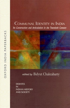 Paperback Communal Identity in India: Its Construction and Articulation in the Twentieth Century Book