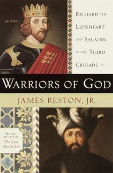 Hardcover Warriors of God: Richard the Lionheart and Saladin in the Third Crusade Book