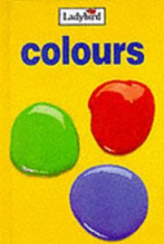 Hardcover Colours (My First Learning Books) Book