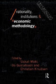 Paperback Rationality, Institutions and Economic Methodology Book