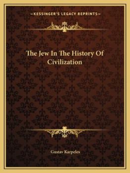 Paperback The Jew In The History Of Civilization Book