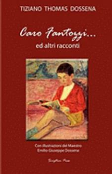 Paperback Caro Fantozzi [Italian] Book