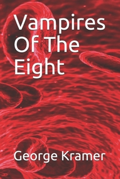 Paperback Vampires Of The Eight Book