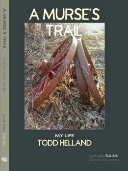 Paperback A MURSE's Trail: My Life Book