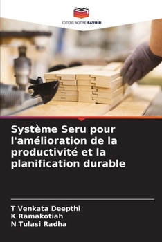 Paperback Système Seru pour l'amélioration de la productivité et la planification durable [French] Book