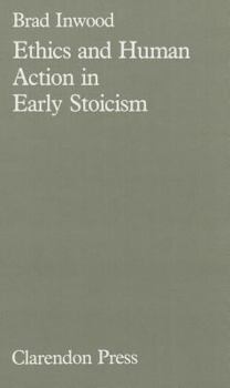 Hardcover Ethics & Human Action Early Stoicism Book