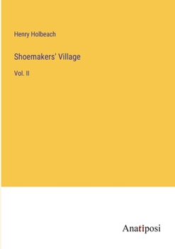 Paperback Shoemakers' Village: Vol. II Book