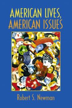 Paperback American Lives, American Issues Book