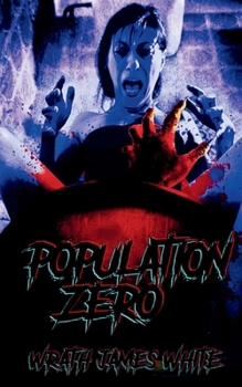 Paperback Population Zero: An Extreme Horror Novella Book