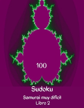 Paperback 100 Sudoku samurai muy dificil libro 2: Endiabladamente difícil para personas pensantes [Spanish] Book