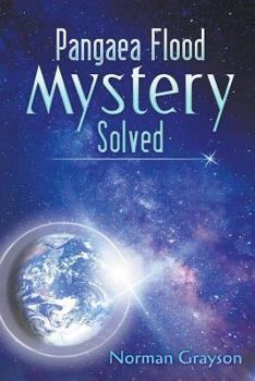 Paperback Pangaea Flood Mystery Solved Book