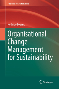 Hardcover Organisational Change Management for Sustainability Book