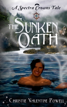The Sunken Oath (The Spectra Crown Tales)