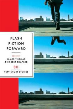 Paperback Flash Fiction Forward: 80 Very Short Stories Book